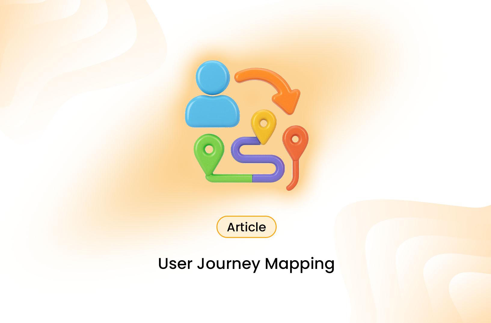Understanding User Journey Mapping